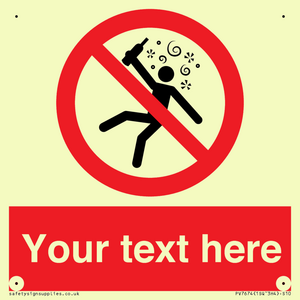 Custom prohibition Not for people in the state of intoxication